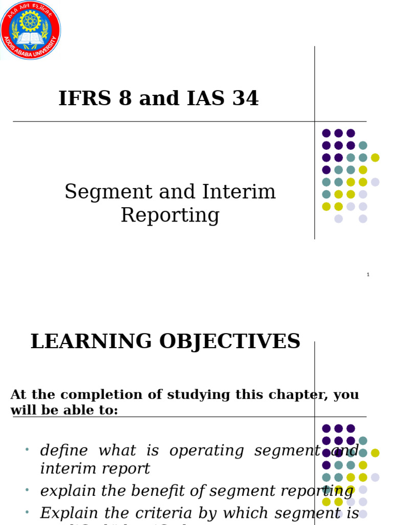 16 IFRS 8, IAS 34 Segment and Interim Reporting | PDF | International ...