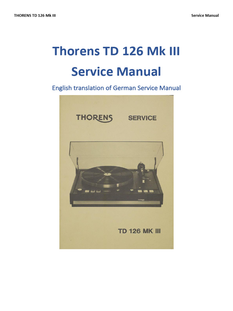 Thorens TD 126 Mk III Service Manual | PDF | Electromagnetic