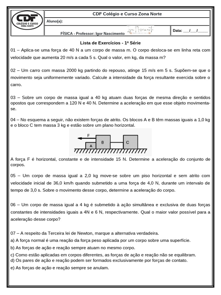 Exercícios de Física para 1ª Série | PDF | Força | Leis do Movimento de ...