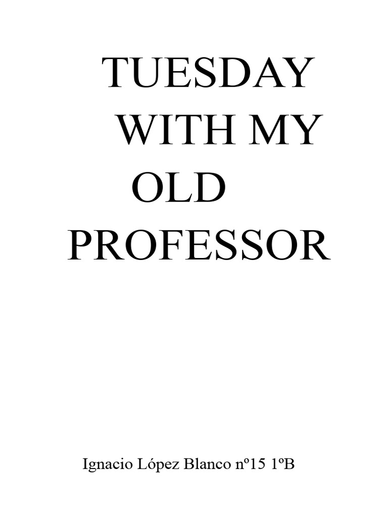Tuesdays with Morrie: Life Lessons | PDF