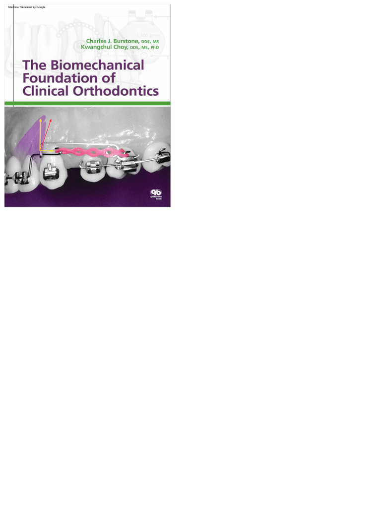 Biomechanics in Clinical Orthodontics | PDF | Orthodontics | Force