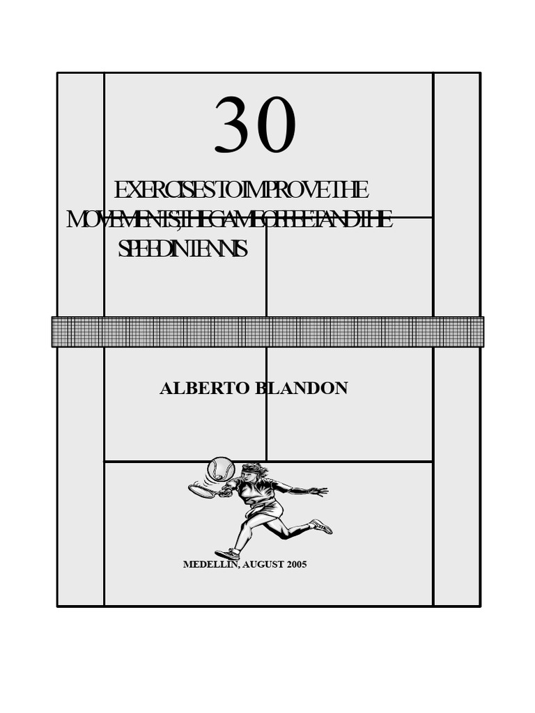 30 Tennis Speed and Footwork Exercises | PDF