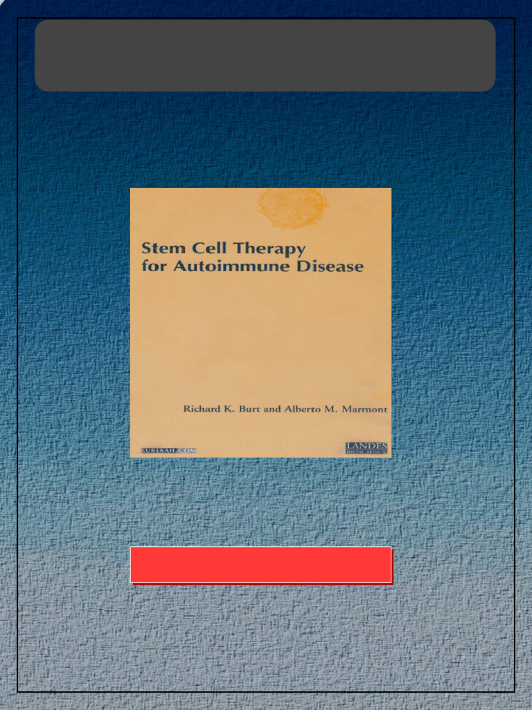 Stem Cell Therapy for Autoimmune Disease 1st Edition Alberto M. Marmont ...