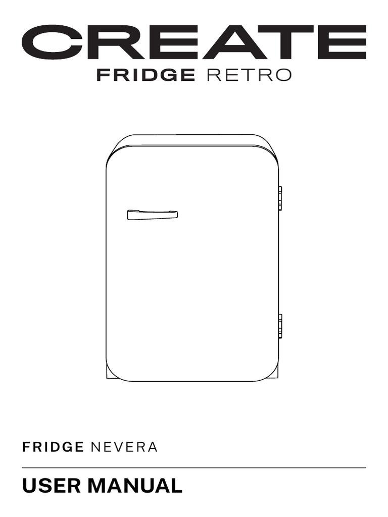 Retro Fridge User Manual Guide | PDF | Refrigerator