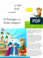 O Príncipe e o Poder Mágico - The Prince and The Magical Power