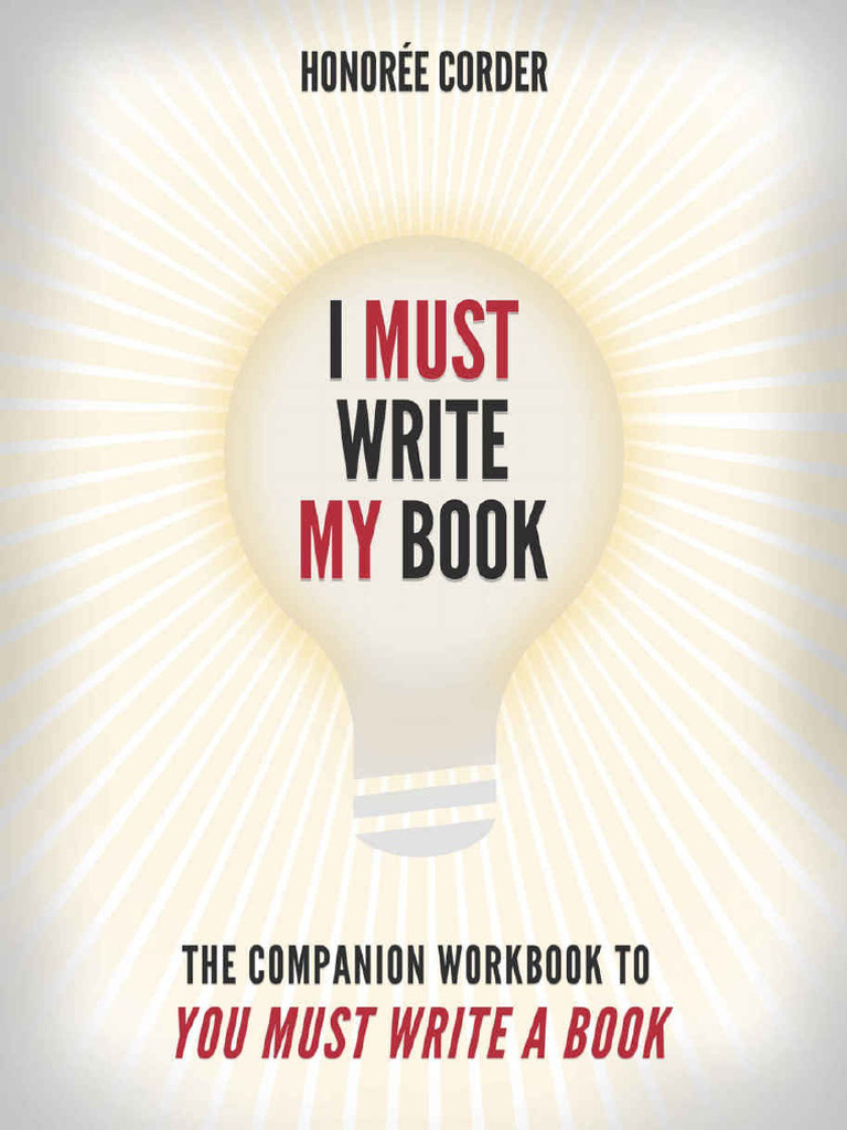 I Must Write My Book - Honoree Corder | PDF | Books