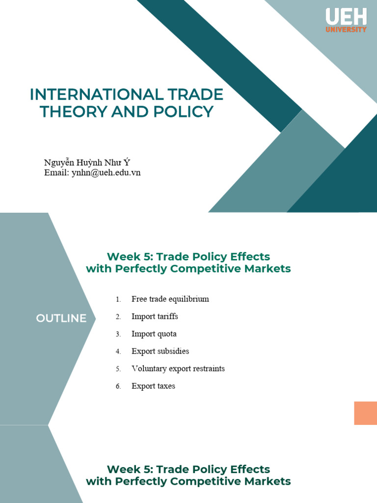 International Trade Theory And Policy: Nguyễn Huỳnh Như Ý Email: ynhn ...
