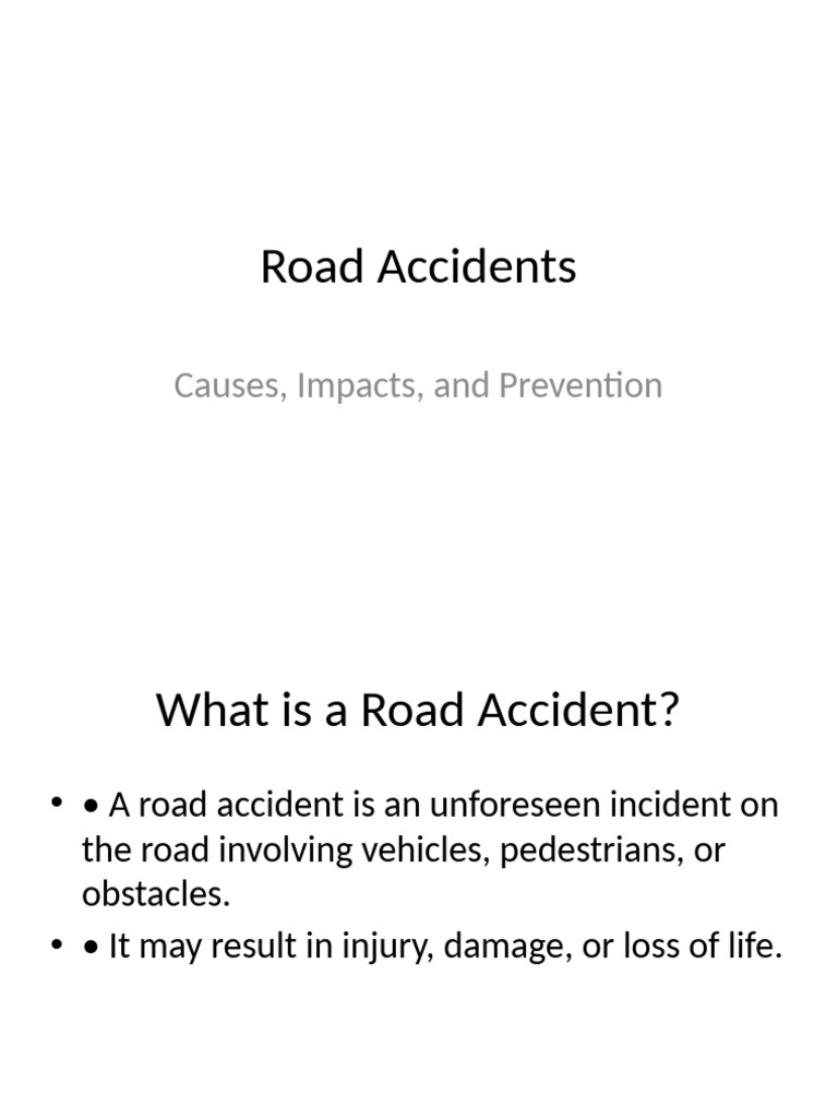 Causes and Prevention of Road Accidents | PDF