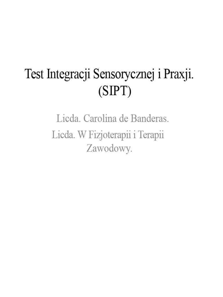 Test Integracji Sensorycznej I Praksji | PDF