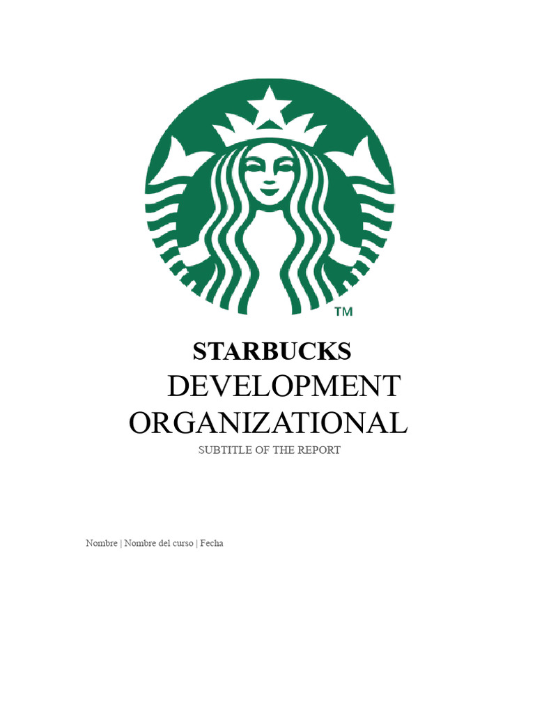 Starbucks Mission and Values Overview | PDF | Starbucks | Leadership