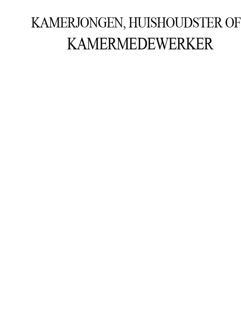 Kamerman, Huismeisje of Kamermedewerker | PDF