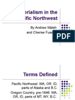 Imperialism in The Pacific Northwest