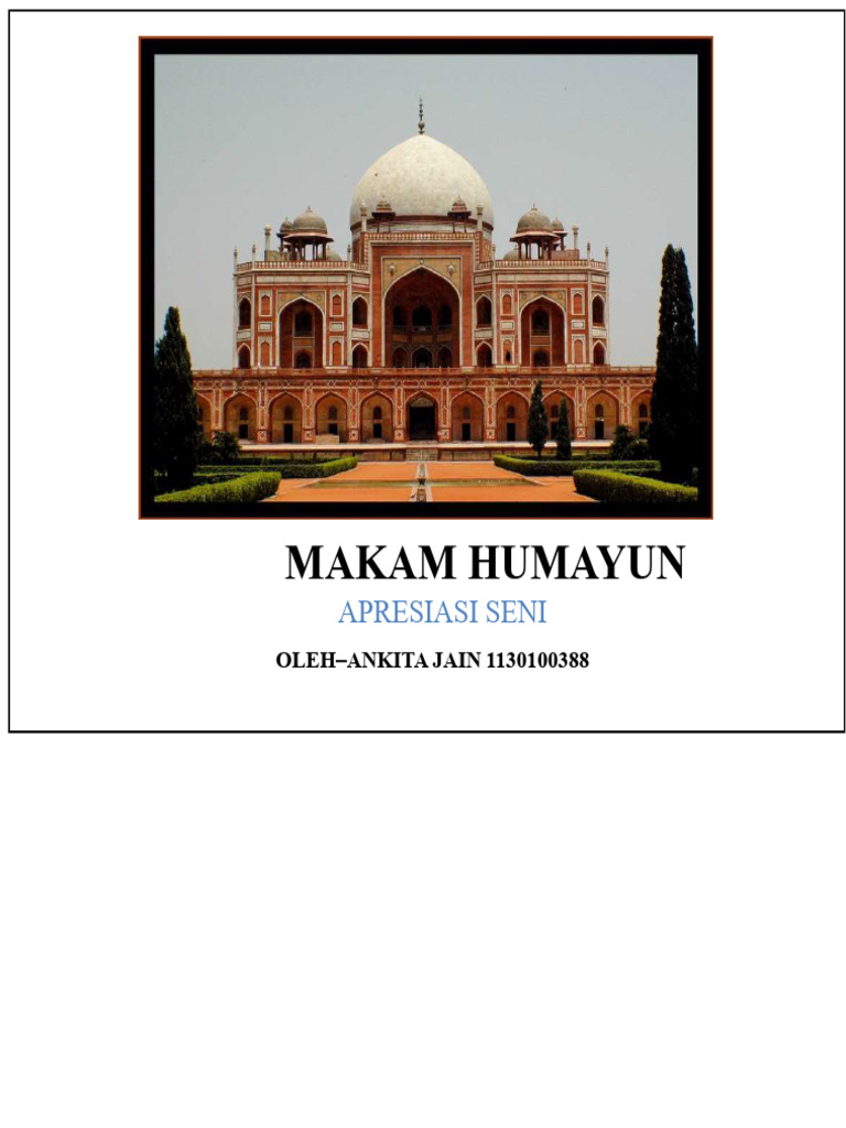 Makam Humayun: Warisan Arsitektur Mughal | PDF