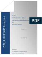 FY 2011 Chief Information Officer Federal Information Security Management Act Reporting Metrics