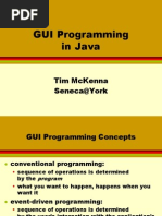 Gui Programming in Java: Tim Mckenna Seneca@York