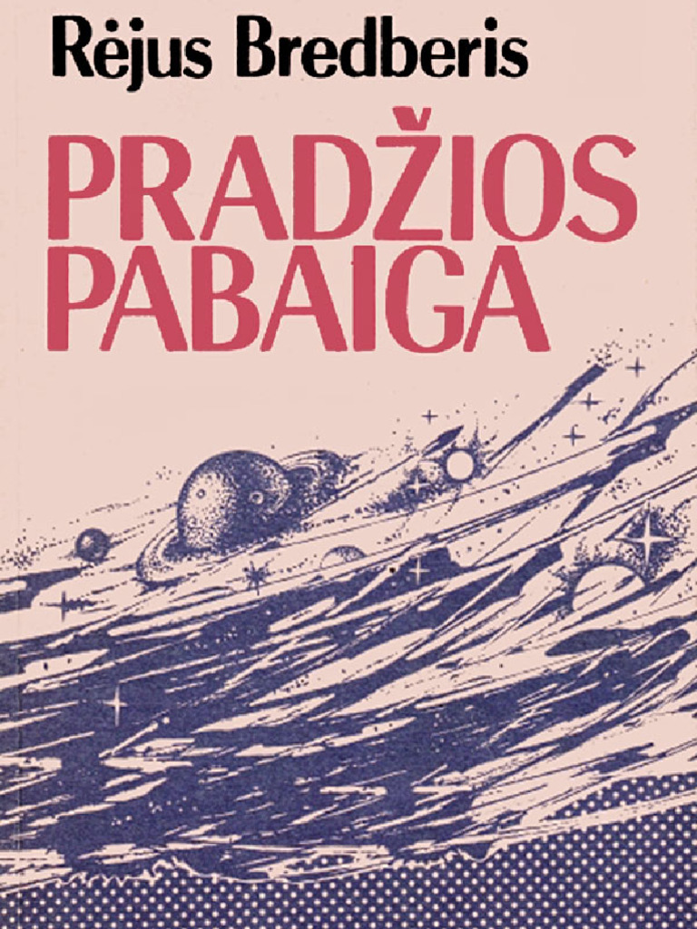 Pradžios Pabaiga (Ray Bradbury) | PDF