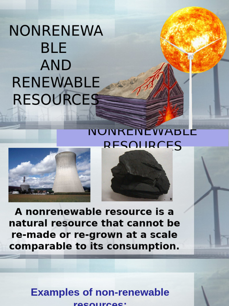 Nonrenewable vs Renewable Resources Explained | PDF | Petroleum ...