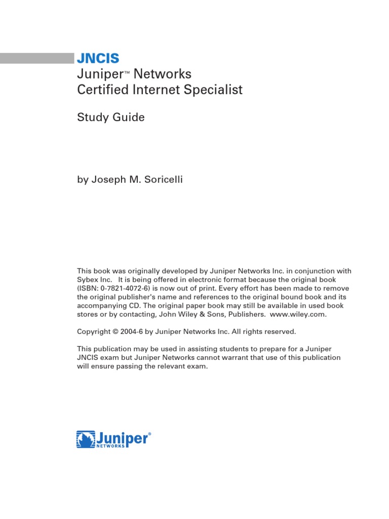 JNCIS: Juniper Networks Certified Internet Specialist Study Guide: Exam JN0-303 Soricelli， Joseph M. Amazon.com: JNCIA: Juniper Networks Certified Internet