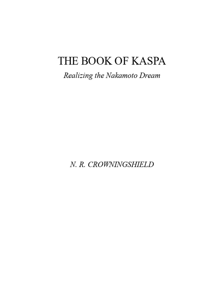 The Book of Kaspa - N - R - Crowningshield - 2023 | PDF | Bretton Woods  System | Money