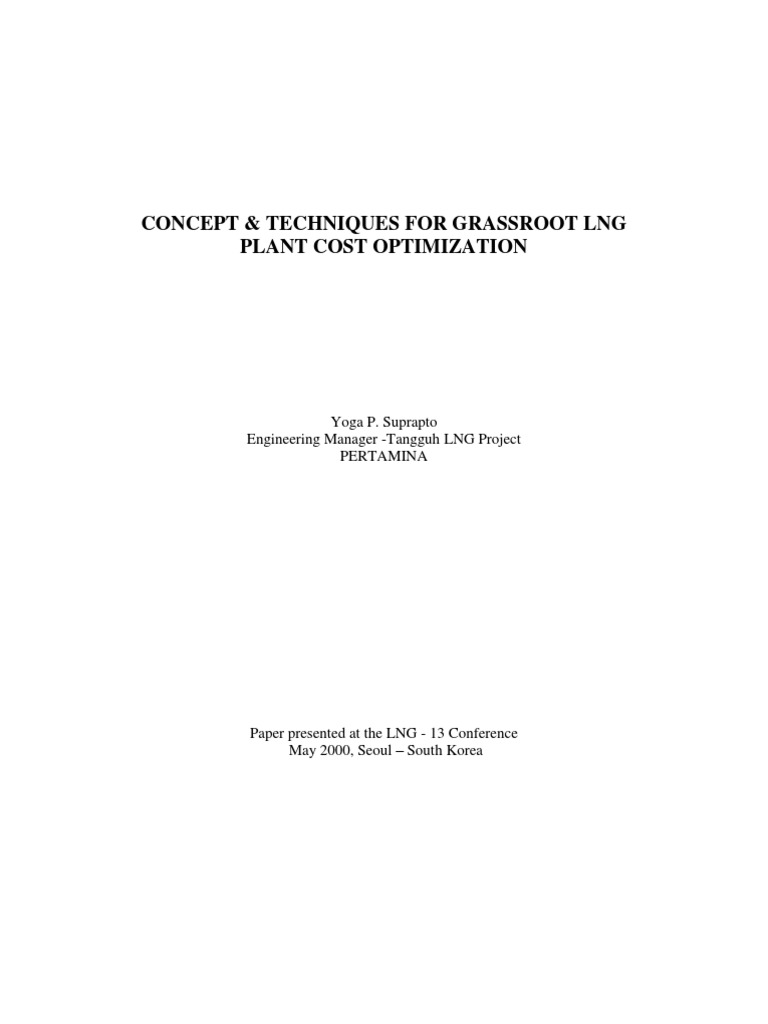 Grassroots LNG Plant Cost Optimization | PDF | Liquefied Natural Gas ...