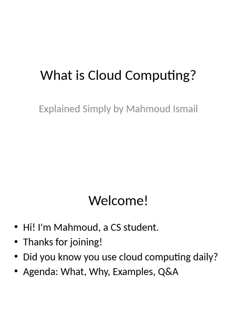 What Is Cloud Computing Presentation by Mahmoud | PDF