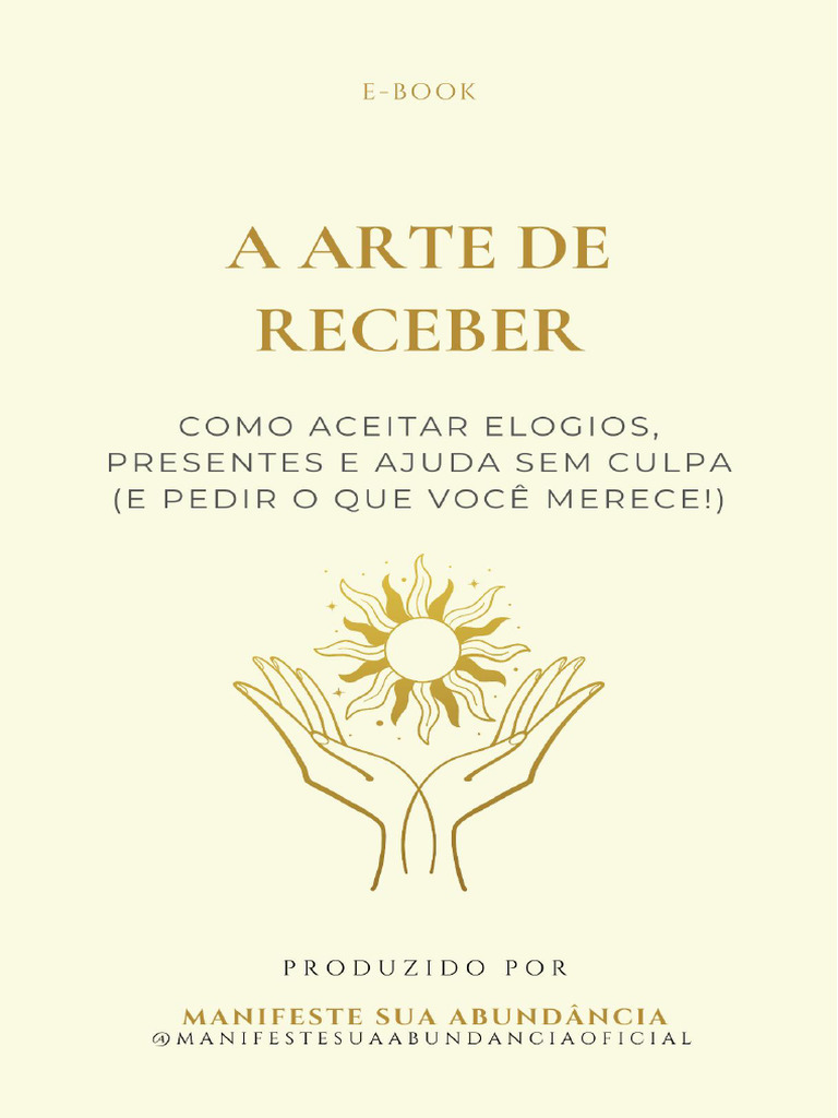 Aprenda a Arte de Receber Abundância | PDF | Intenção | Comunicação