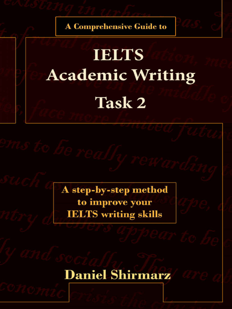 IELTS Academic Writing Task 2 Guide | PDF | Reason | Essays