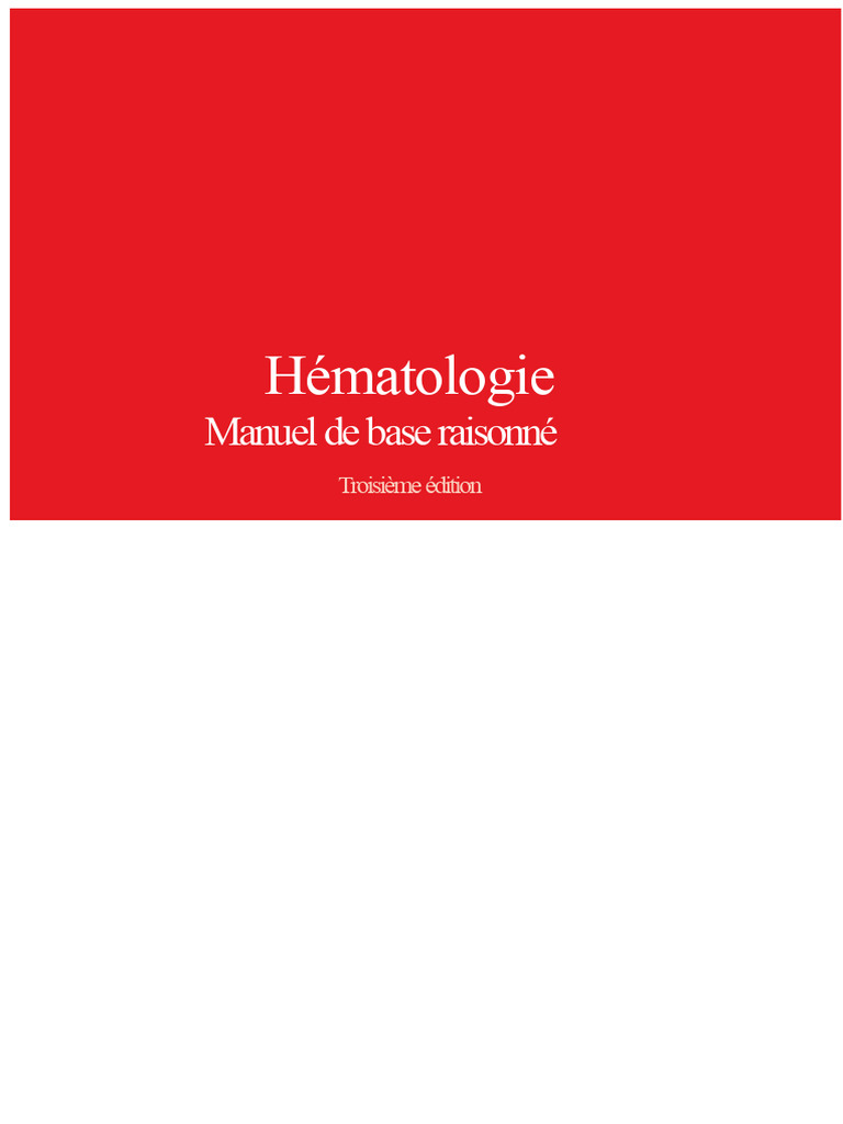 Manuel de base en hématologie 3e éd. | PDF | Leucémie | Globule rouge