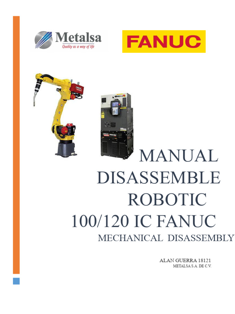 FANUC 100/120 IC Robotic Disassembly Guide | PDF | Equipment