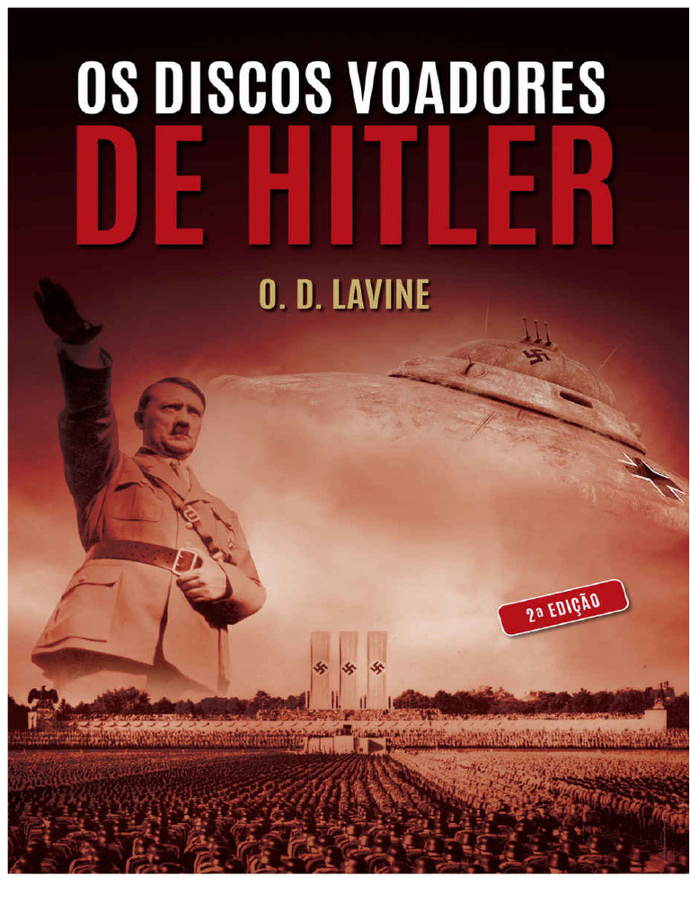 Hitler's Flying Saucers | PDF | Unidentified Flying Object | Ufology