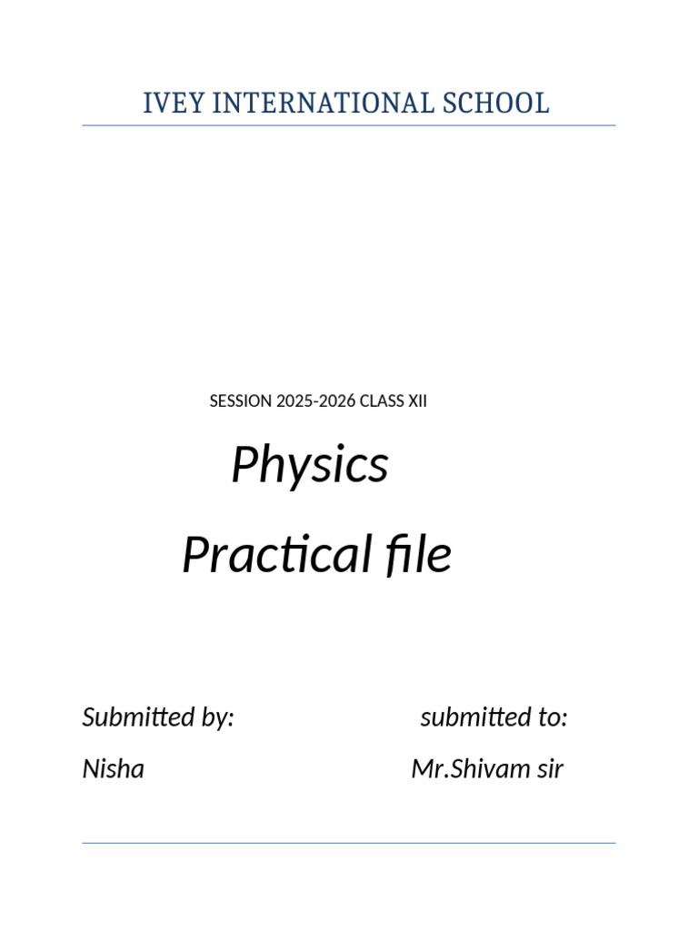 Ivey International School Practical Phy | PDF