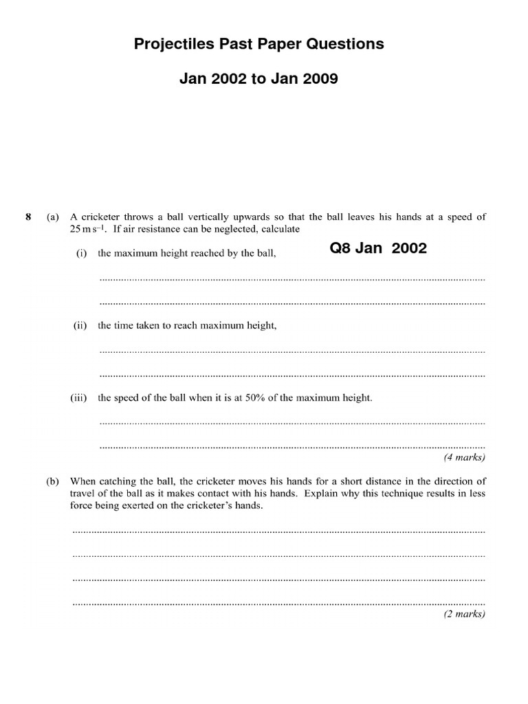 Projectile Motion Past Papers 2002-2009 | PDF