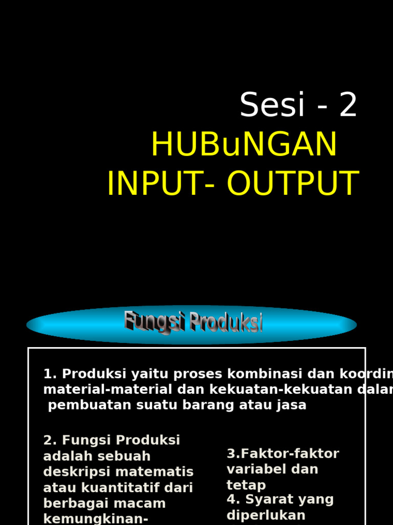 Sesi 2 Hubungan Input Output | PDF