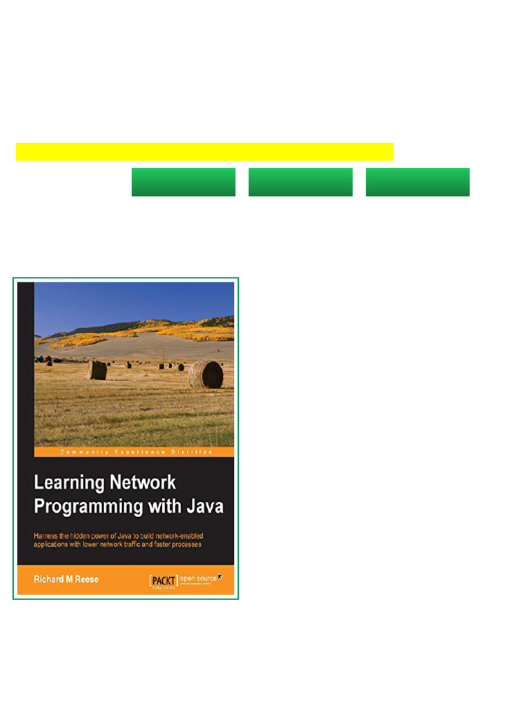 Learning Network Programming with Java 1st Edition Reese Richard M full ...