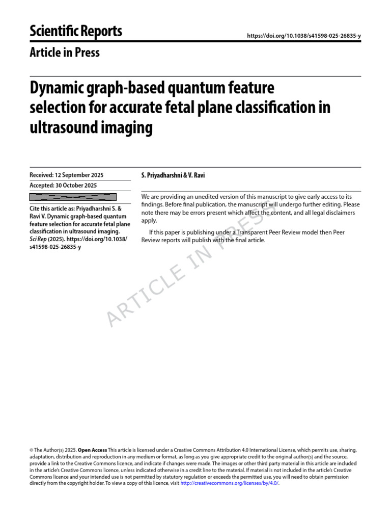 Pres S: Dynamic Graph-Based Quantum Feature Selection For Accurate ...