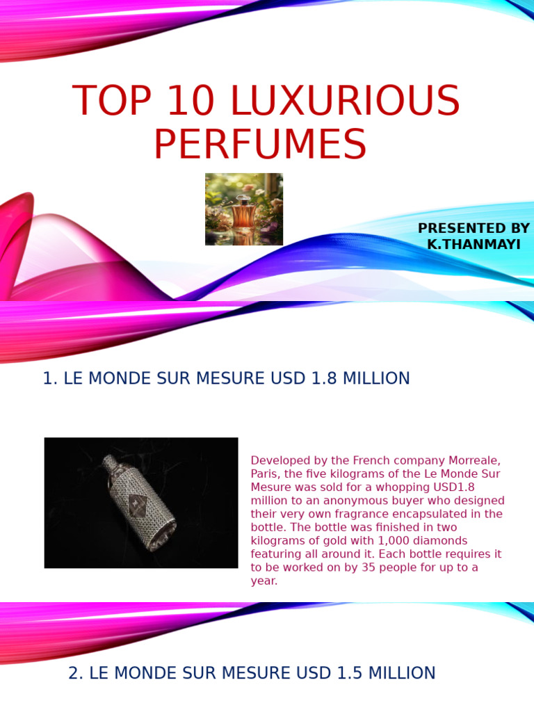 Top 10 Most Expensive Luxurious Perfumes | PDF | Perfume | Perfumery