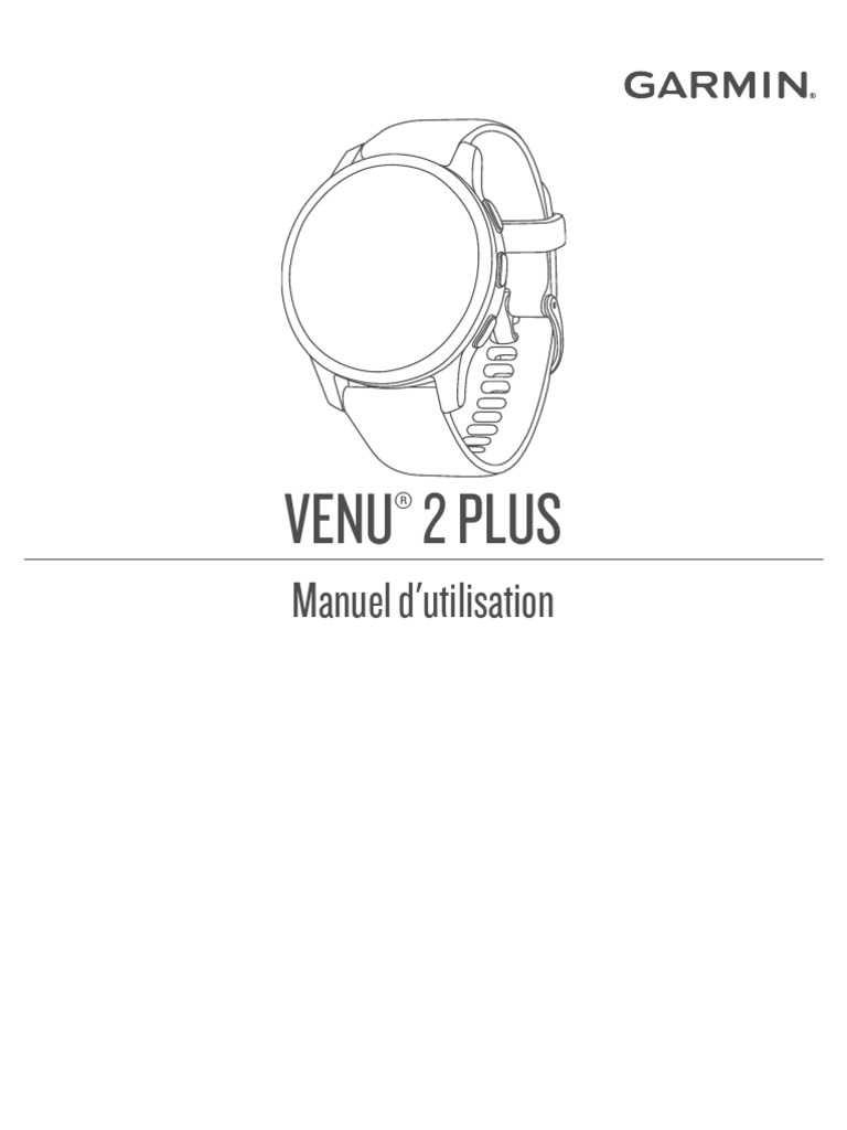 Manuel d'utilisation Garmin Venu 2 Plus | PDF | Téléphone intelligent ...