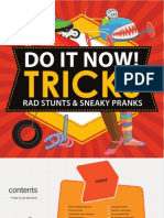 Do It Now! Tricks