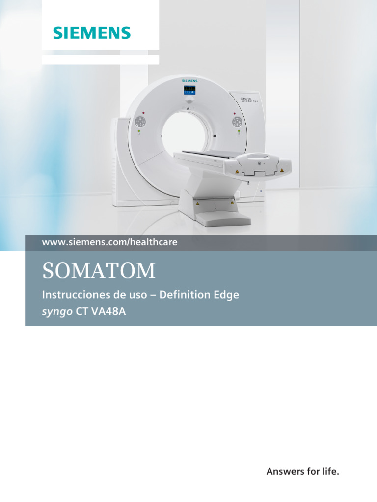 Tac Somatom Definition Edge Ifu - Syngo CT Va48a Sapedm c2-031-1.620.04 ...