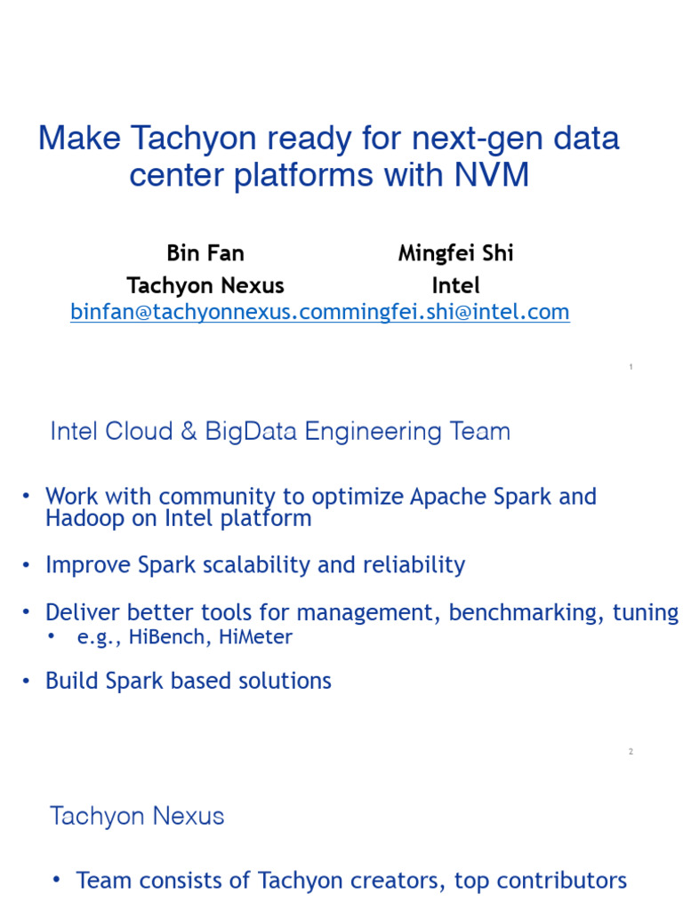Make Tachyon Ready For Next Gen Data Center Platforms With NVM | PDF ...