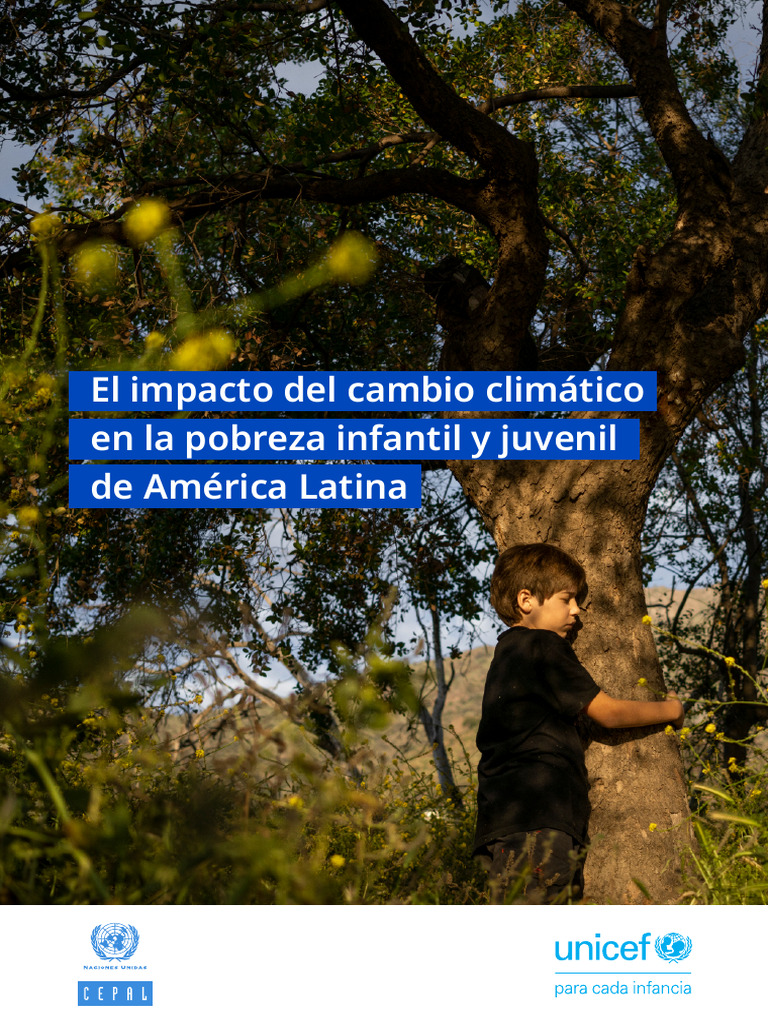 El Impacto Del Cambio Climatico en La Pobreza Infantil | PDF | Pobreza ...