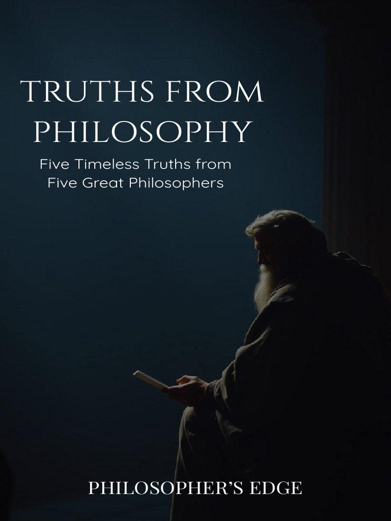 Five Philosophers' Timeless Truths | PDF | Shadow (Psychology ...