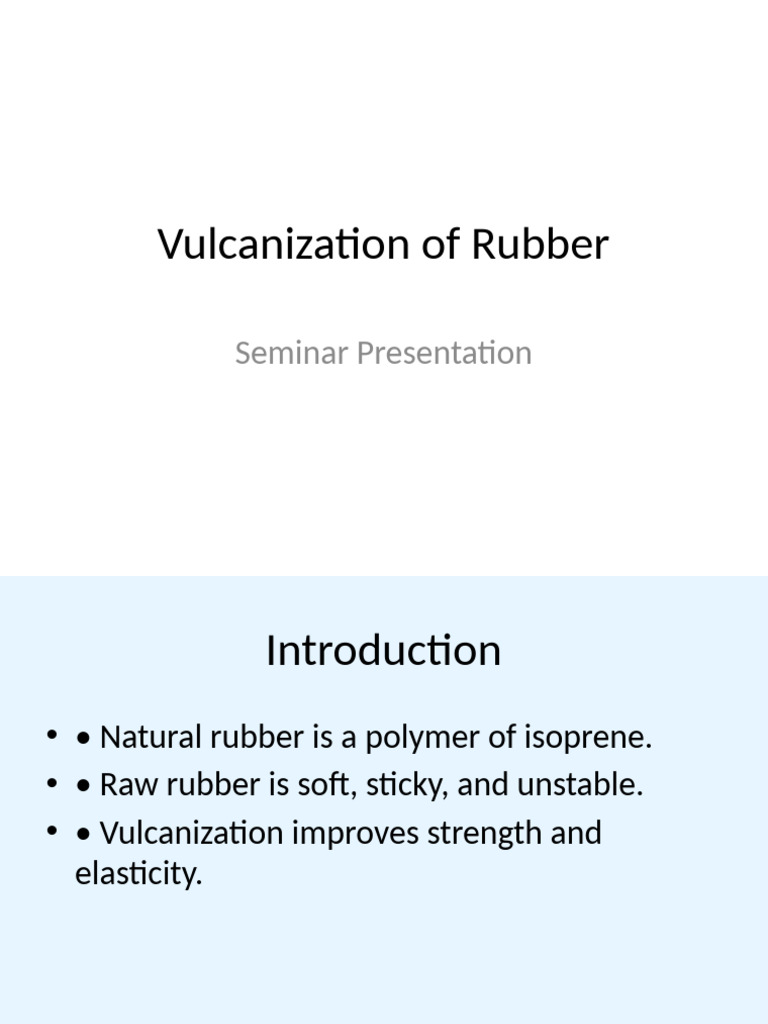Vulcanization Process of Natural Rubber | PDF