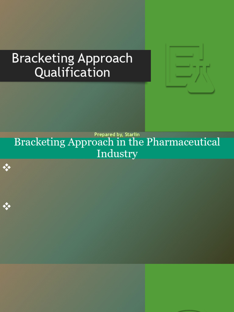 Bracketing Approach in Pharma Validation | PDF
