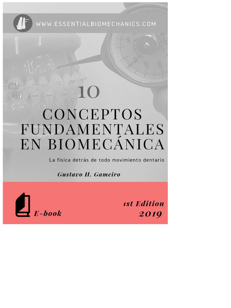 10 Fundamental Concepts in Biomechanics | PDF | Orthodontics | Force