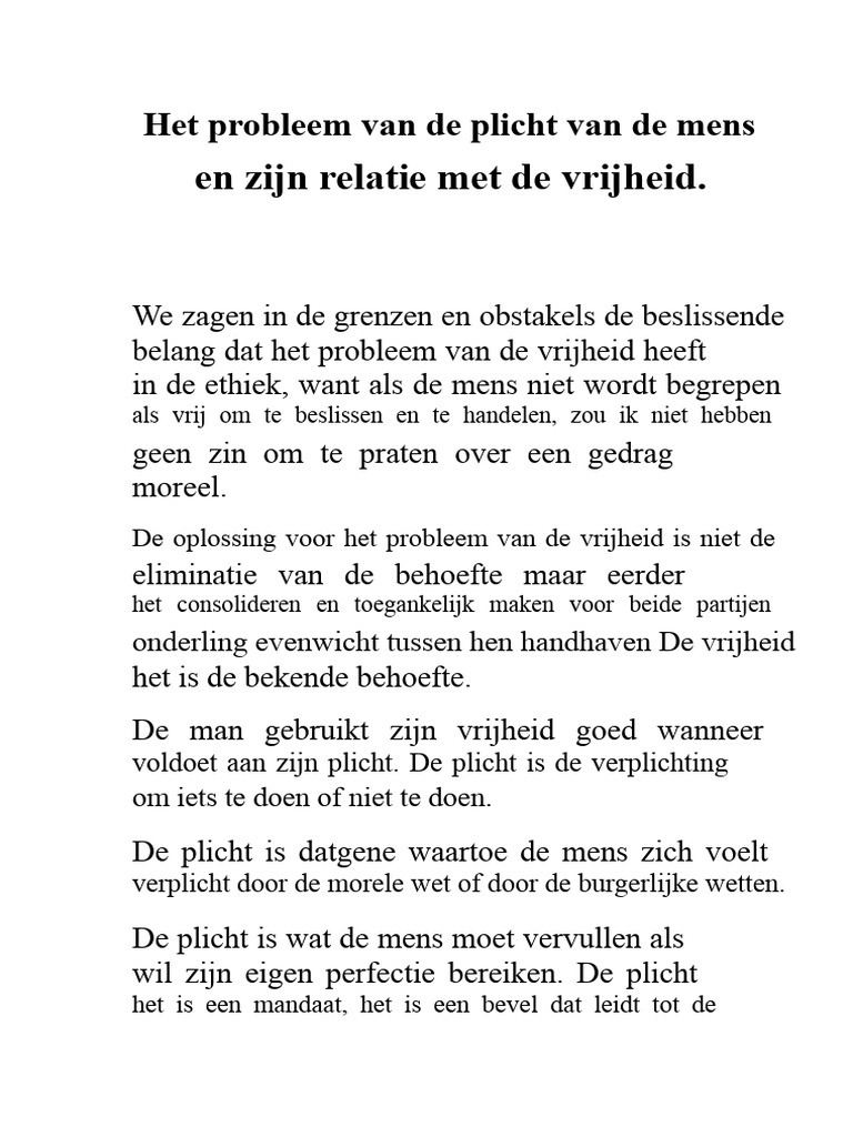 Het Probleem Van de Plicht Van de Mens en Zijn Relatie Tot de Vrijheid ...