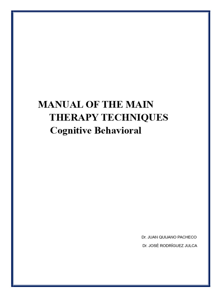 Cognitive Behavioral Therapy Techniques | PDF | Psychotherapy ...