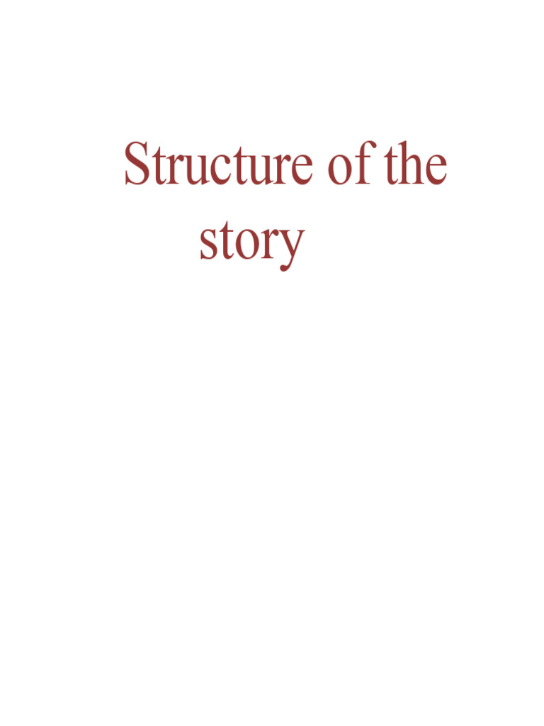 Structure of The Story | PDF