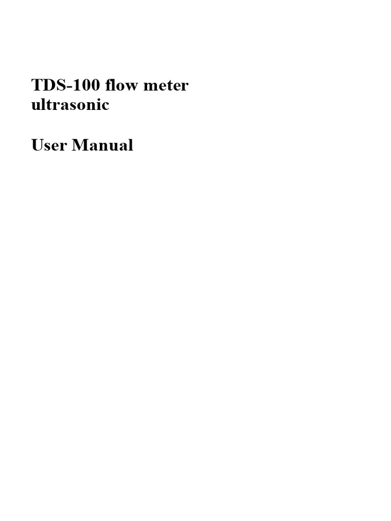 TDS-100 Ultrasonic Flow Meter Manual | PDF | Flow Measurement | Pipe ...