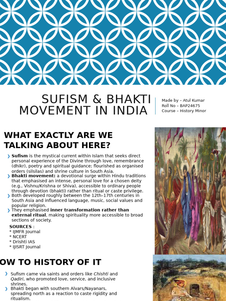 BAP24675 History Presentation Atul Kumar | PDF | Bhakti | Sufism